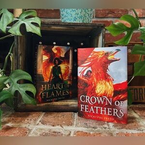 Crown of Feathers & Heart of Flames (Hardcover) By Nicki Pau Preto